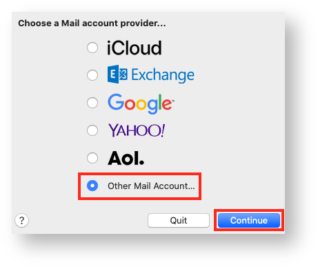 Select Other Mail Account... and Click Continue Select Other Mail Account... and Click Continue