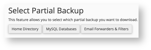 Click the Button for the Type of Partial Backup you want to Create Click the Button for the Type of Partial Backup you want to Create