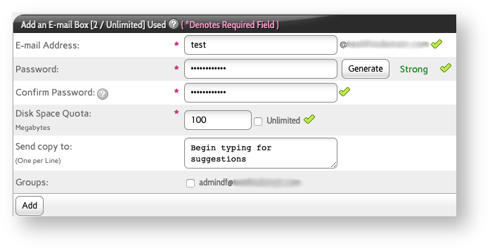 Enter your Preferred Email Account Settings and Click Add to Create It Enter your Preferred Email Account Settings and Click Add to Create It